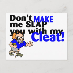 Laat me je niet overlappen met mijn Cleat (Footbal Briefkaart