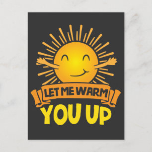 Laat me je opwarmen Moppige Zon knuffel Geluk Briefkaart