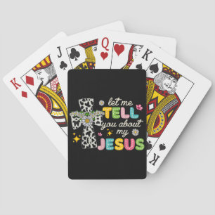 Laat me je vertellen over mijn Jesus Groovy Christ Pokerkaarten