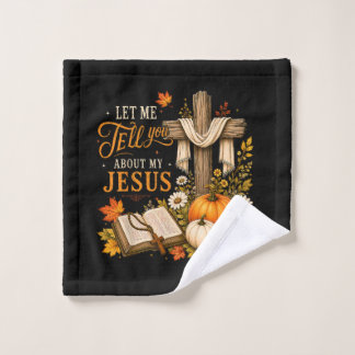 Laat Me Je Vertellen Over Mijn Jezus Christelijk Washandje