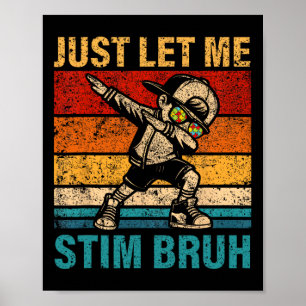 Laat me Kinder jongetjes stim grappig autisme bewu Poster