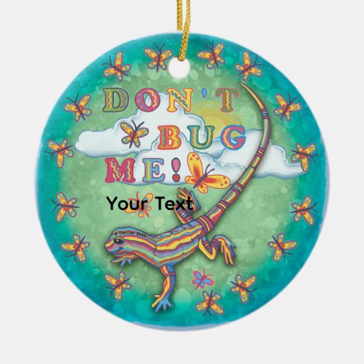 Laat me met rust hagedis  keramisch ornament (Voorkant)