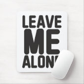 Laat me met rust Privacy Muismat (Met muis)