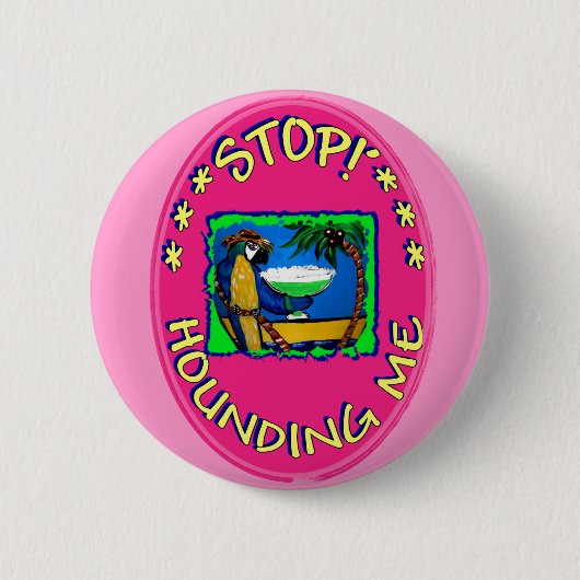 LAAT ME MET RUST RONDE BUTTON 5,7 CM (Voorkant)