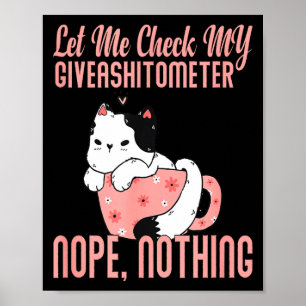 Laat Me Mijn Giveaometer Controleren Nee Niets Val Poster