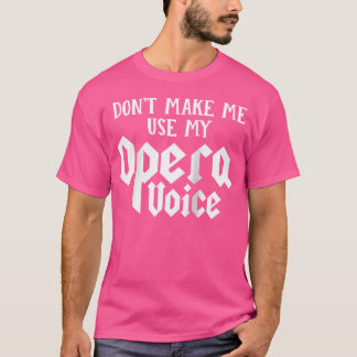 Laat me mijn Opera Voice Baseball T-shirt niet geb