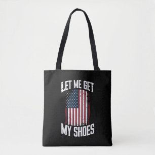 Laat Me Mijn Schoenen Politiek President Zeggen Draagtas