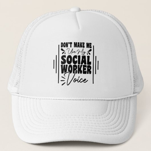 Laat me mijn sociale werkster stem niet grappig ge trucker pet (Voorkant)