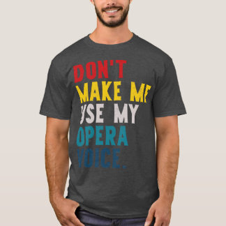 Laat me mijn stem niet gebruiken t-shirt