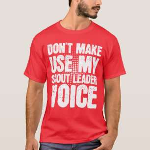 Laat me mijn stem van de Afdeler gebruiken Scout T-shirt