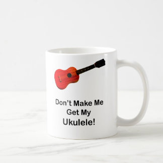 Laat me mijn Ukulele niet halen Koffiemok