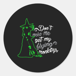 Laat me mijn vliegende apen niet halen ronde sticker