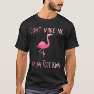 Laat me m'n mond omlaag doen met de Flamingo Summe T-shirt