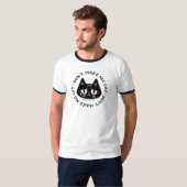 Laat me niet huilen Cat Graphic Art Slogan T-shirt (Voorkant volledig)