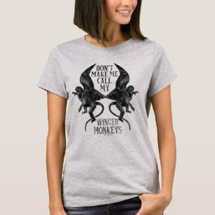 Laat me niet mijn gevleugelde apen™ bellen t-shirt
