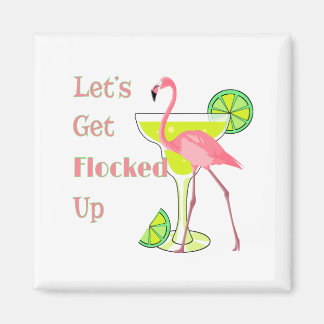 Laat me omhoog Flamingo krijgen Magneet