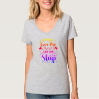 "Laat me slapen!" T-Shirt voor vrouwen