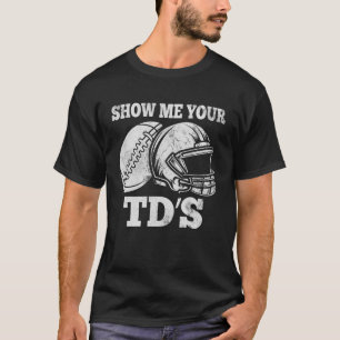Laat Me Uw TDS Grappige FFL Commissaris Fantasy Fo T-shirt