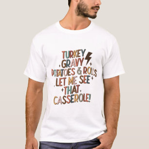 Laat me zien dat Casserole Funny Retro Thanksgivin T-shirt