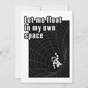 Laat me zweven in mijn eigen ruimte kaart