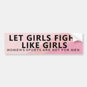 Laat meisjes vechten als meisjes bumpersticker