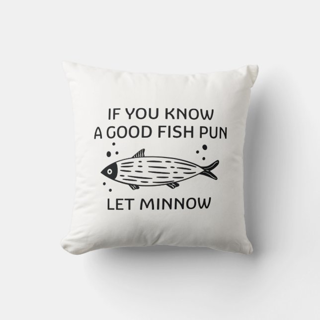 Laat Minnow Kussen (Voorkant)