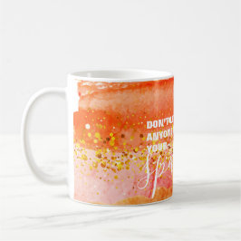 Laat niemand je mond snoeren. koffiemok