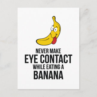 Laat nooit oogcontact maken terwijl u een banaan e briefkaart