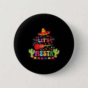 Laat ons feest vieren cinco de mayo grappige Mexic Ronde Button 5,7 Cm