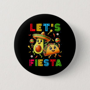 Laat ons feestvieren Taco Avocado Grappig Cinco De Ronde Button 5,7 Cm
