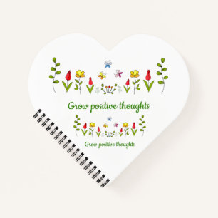 Laat positieve gedachten bloemen bloeien notitieboek
