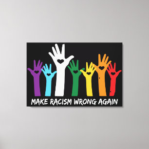 Laat racisme verkeerde hartzanden maken canvas afdruk