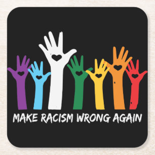 Laat racisme verkeerde hartzanden maken vierkante kartonnen onderzetter