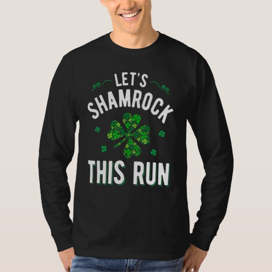 Laat Shamrock Deze run Irish T-shirt (Voorkant)
