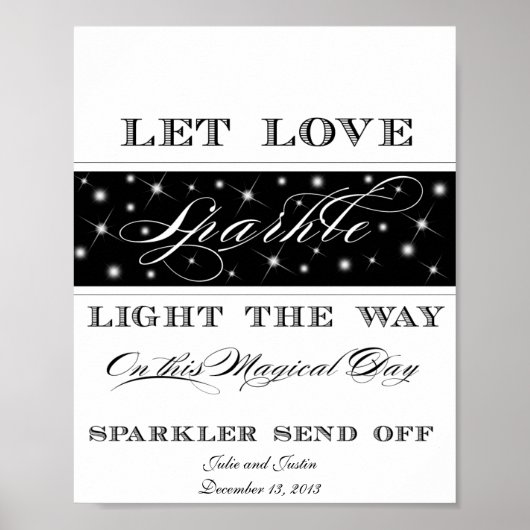 Laat u sparen - Sparkler stuurt uit Teken Poster (Voorkant)