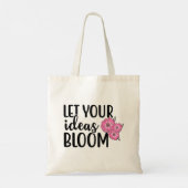 Laat uw ideeën bloom tote bag (Achterkant)