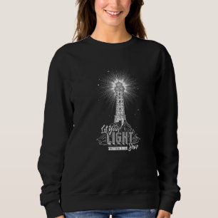 Laat uw licht Christelijk Believer Religiever schi Trui