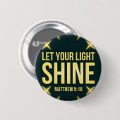 Laat uw licht Matthew 5:16 schijnen Ronde Button 5,7 Cm (Voorkant /achterkant)