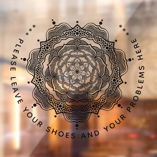 Laat uw schoenen en uw problemen hier achter. raamsticker (Vel 2)