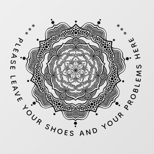 Laat uw schoenen en uw problemen hier achter. raamsticker (Vel)