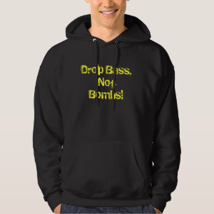 Laat vallen, geen bommen. hoodie