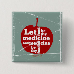 Laat voedsel worden door medicijn Hippocrates quot Vierkante Button 5,1 Cm