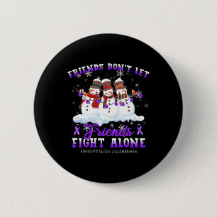 Laat vrienden niet alleen vechten Fibromyalgia Awa Ronde Button 5,7 Cm