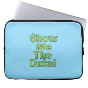$LaatMeDeDataZien! Laptop Sleeve