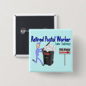 Laatste bezorging van postpersoneel in ruste vierkante button 5,1 cm (Voorkant /achterkant)