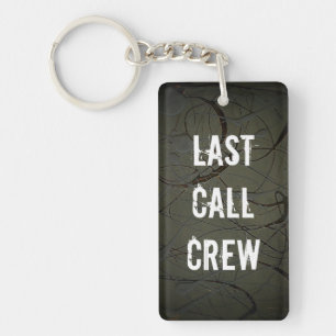 Laatste Call Crew Sleutelhanger
