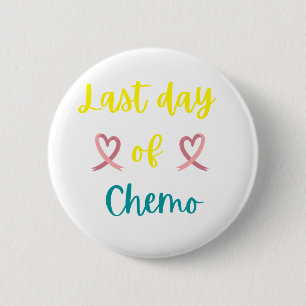 Laatste dag chemo ronde button 5,7 cm