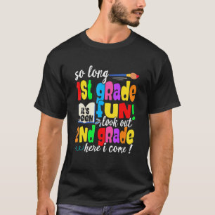Laatste Dag Eerste Klas Let Op 2e Klas Terug Naar T-shirt