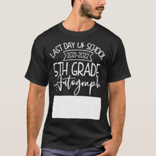 Laatste dag handtekening school 5e klas leraren en t-shirt