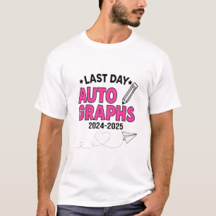 Laatste dag handtekeningen 2024-2025 Afstuderen T-shirt